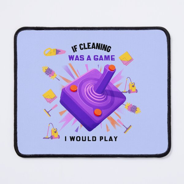 Item preview, If Cleaning Was a Game I Would Play Cleaning Crew Craze designed and sold by SavvyCleaner.