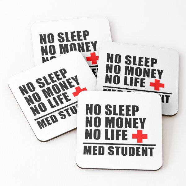 Item preview, No Sleep No Money No Life Med Student Funny Med School Trust Me Im Almost A Doctor designed and sold by Sara-Quinn.