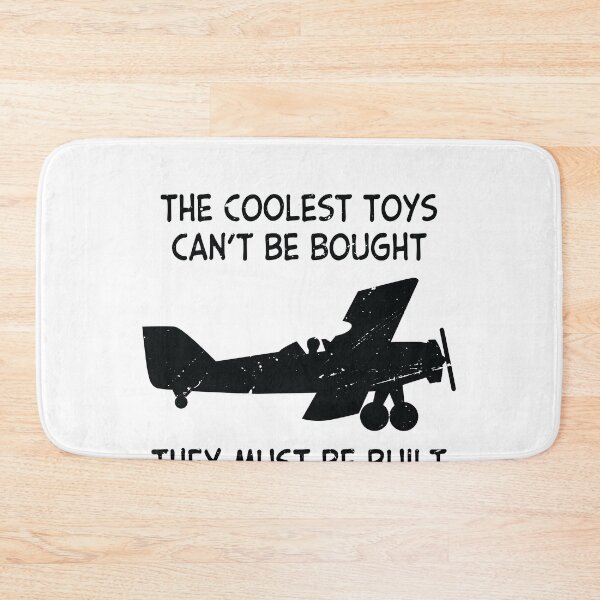 Item preview, The Coolest Toys Cant Be Bought They Must Be Built Airplane designed and sold by TheMattDesigns.