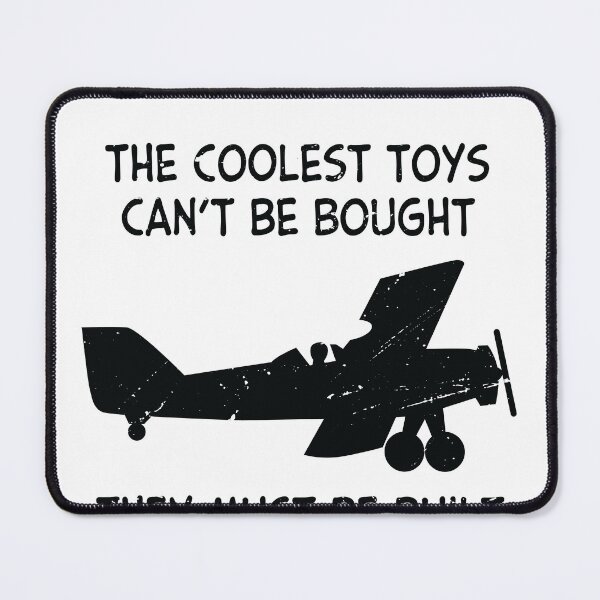Item preview, The Coolest Toys Cant Be Bought They Must Be Built Airplane designed and sold by TheMattDesigns.