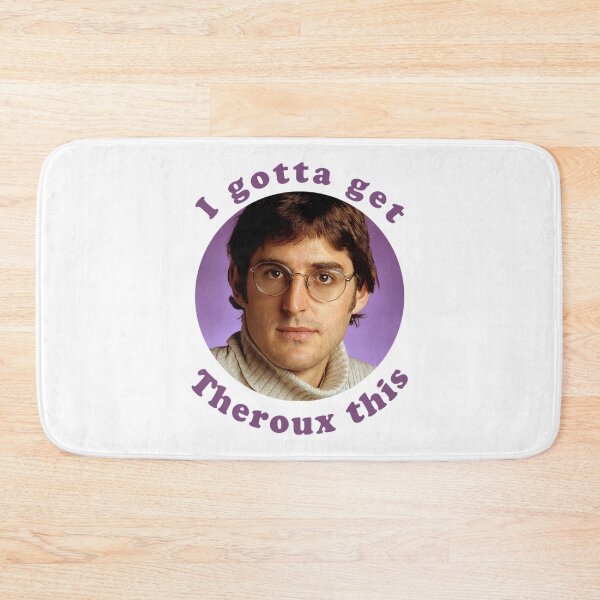 Item preview, I Gotta Get Theroux This - Louis Theroux   designed and sold by TheCalendark.