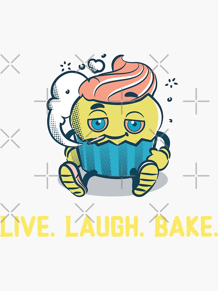 "Live Laugh Bake" Sticker by artfox Redbubble