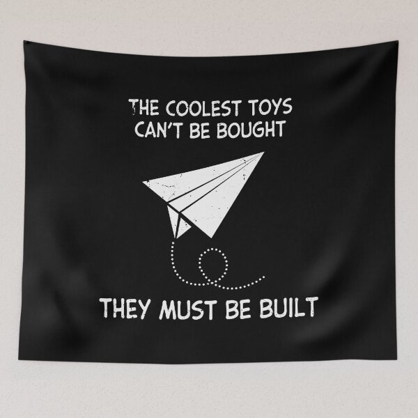 Item preview, The Coolest Toys Cant Be Bought They Must Be Built Airplane for kids designed and sold by TheMattDesigns.