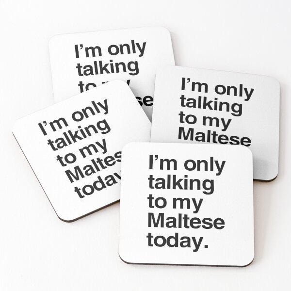 Item preview, I'm Only Talking To My Maltese designed and sold by More Cute Dogs.