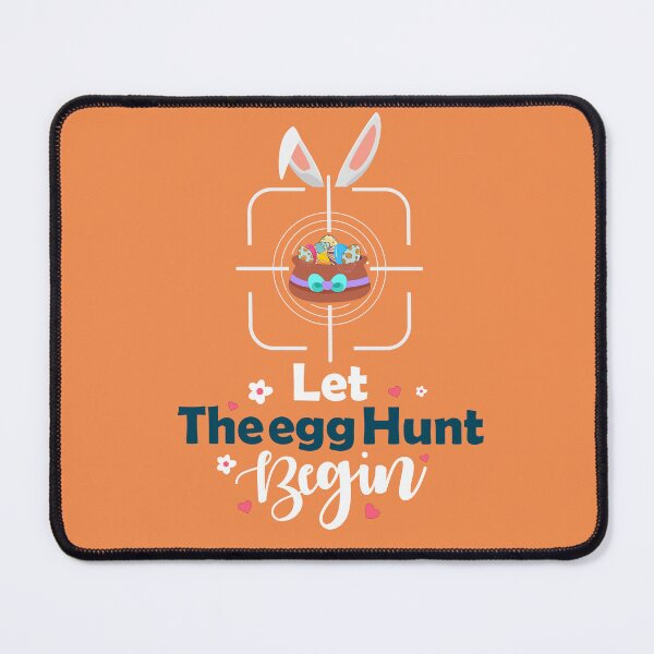 Item preview, Let The egg Hunt Begin, Mother's day, mother's day typography, bunny easter, Hunter, egg hunting, rabbit quotes, Happy easter designed and sold by comeonyassine21.