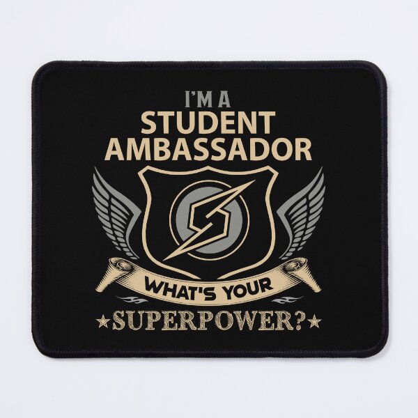 Item preview, Student Ambassador T Shirt - What Is Your Superpower Job Gift Item Tee designed and sold by tamburroallena.
