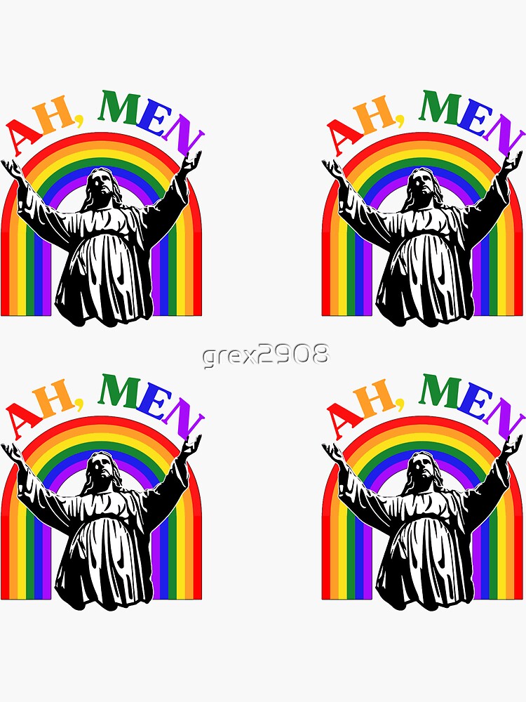 Ah Men Funny Jesus LGBT Gay Pride Rainbow Flag Christian Sticker For Sale By Grex Redbubble