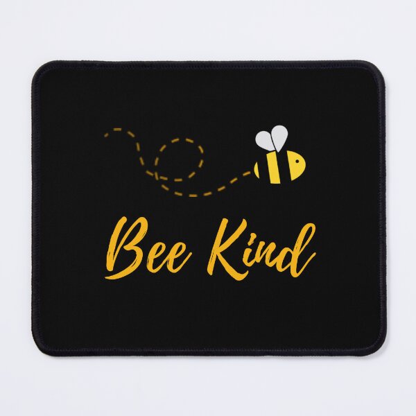 Item preview, Bee Kind - Be Kind designed and sold by Rusty-Gate98.