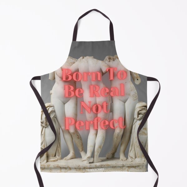 Item preview, Born To Be Real Not Perfect designed and sold by thundercandy.