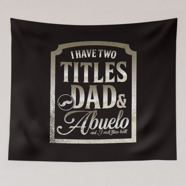 Item preview, Dad Abuelo Daddy Father Granddad Grandfather Grandpa Family designed and sold by TomGiantDesigns.