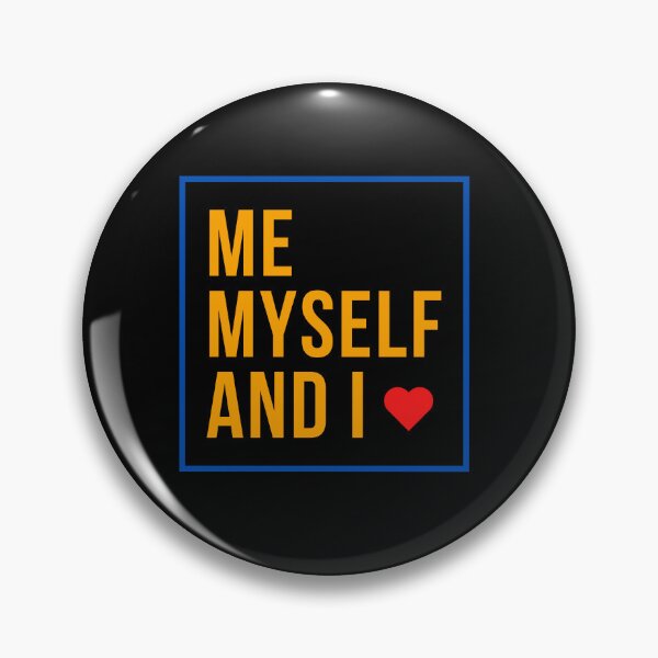 Item preview, Me Myself and I designed and sold by Rusty-Gate98.