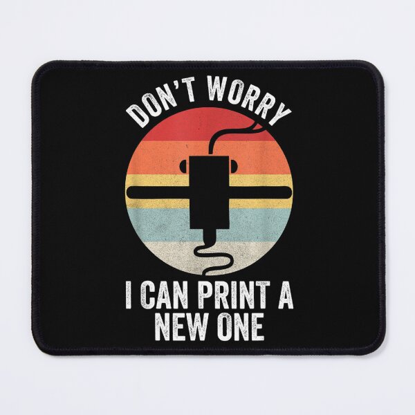 Item preview, Retro 3D Printing Shirt Don't Worry I Can Print A New One designed and sold by moonligh1996.