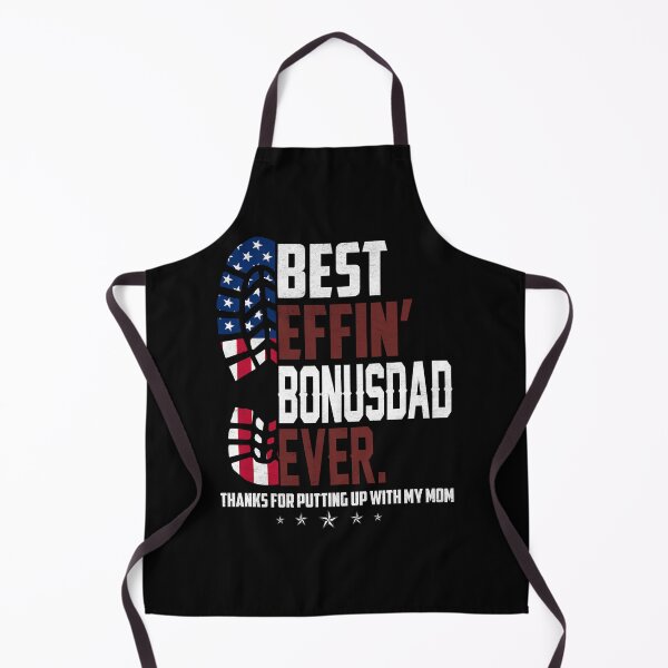 Item preview, Best effin' bonusdad ever thanks for putting up with my mom T-Shirt designed and sold by kissencrusts.