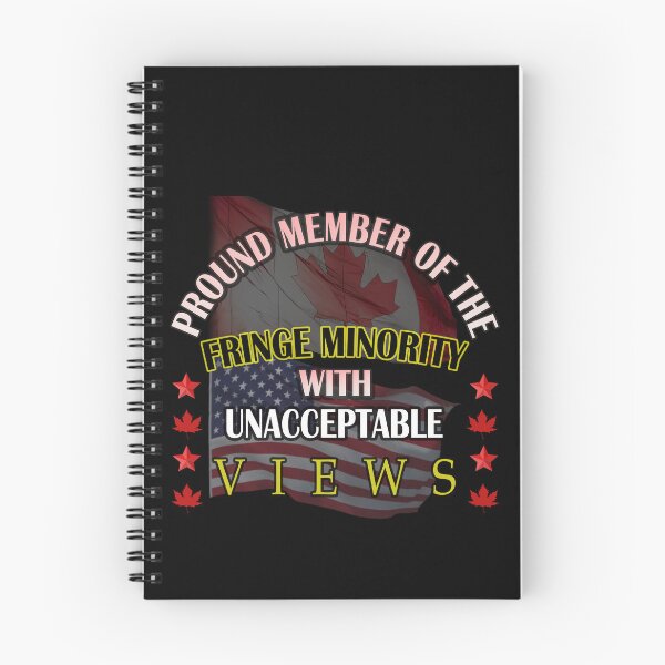 Item preview, Proud Member Of Fringe Minority With Unacceptable Views - Freedom Convoy 2022 designed and sold by david parry.