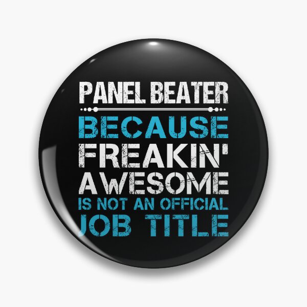 Item preview, Panel Beater T Shirt - Freaking Awesome Job Gift Item Tee designed and sold by masondilla.