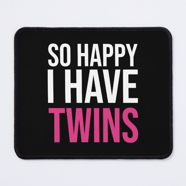 Item preview, So Happy I have Twins- funny gift for Mother of twins-Parent Mom Dad Saying designed and sold by Mehdi Art.