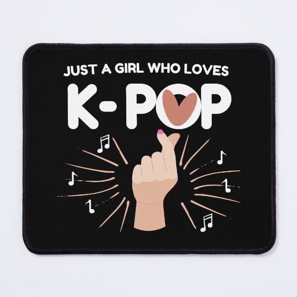 Item preview, Just A Girl Who Loves K Pop designed and sold by FMA30.