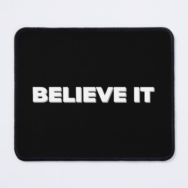 Item preview, BELIEVE IT designed and sold by AnaelDraw.