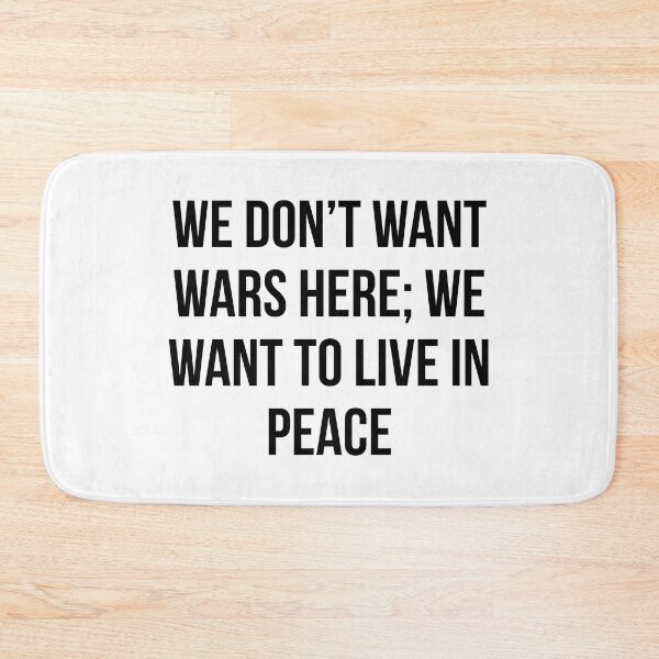 Item preview, No War, Freedom, We don't want wars designed and sold by joiedesing.