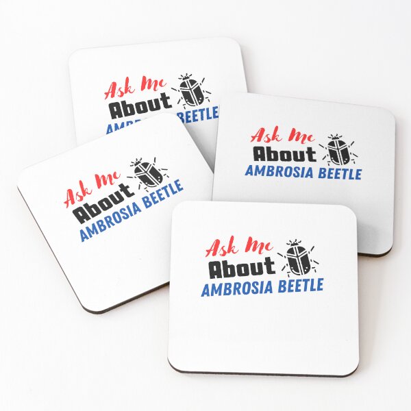 Item preview,  Ask Me About Ambrosia Beetle, Ambrosia Beetle Design  designed and sold by Every Pet  Shirts.