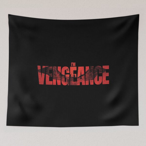 Item preview, I'M VENGEANCE designed and sold by Ampudia.