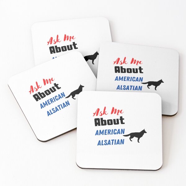 Item preview,  Ask Me About American Alsatian , Design of American Alsatian dog  designed and sold by Every Pet  Shirts.