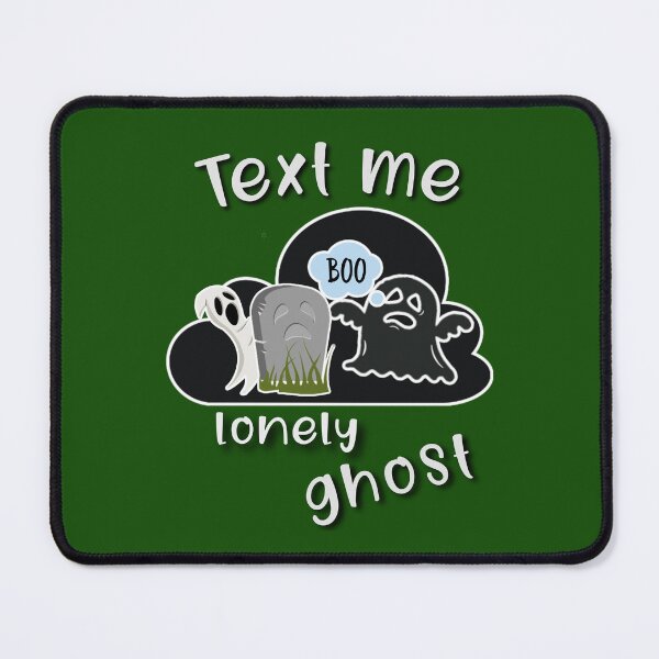 Item preview,  Text me lonely ghost. designed and sold by Umiska.