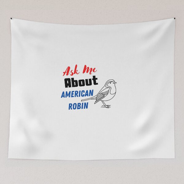 Artikelvorschau, Fragen Sie mich nach American Robin, American Robin Design entworfen und verkauft von Every Pet Shirts.
