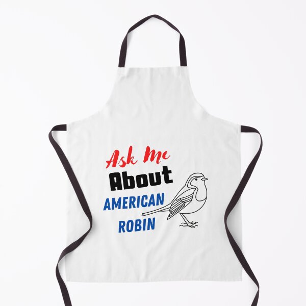 Item preview, Ask Me About American Robin , American Robin Design  designed and sold by Every Pet  Shirts.
