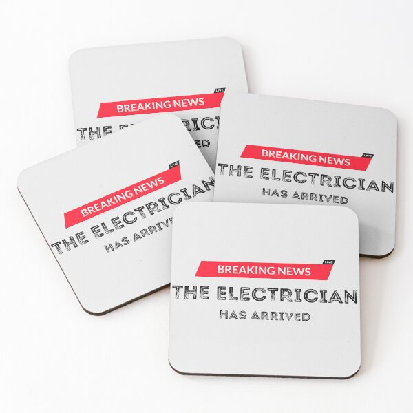 Item preview, Breaking news the electrician has arrived | Electrical creative art designed and sold by EngineersArt.