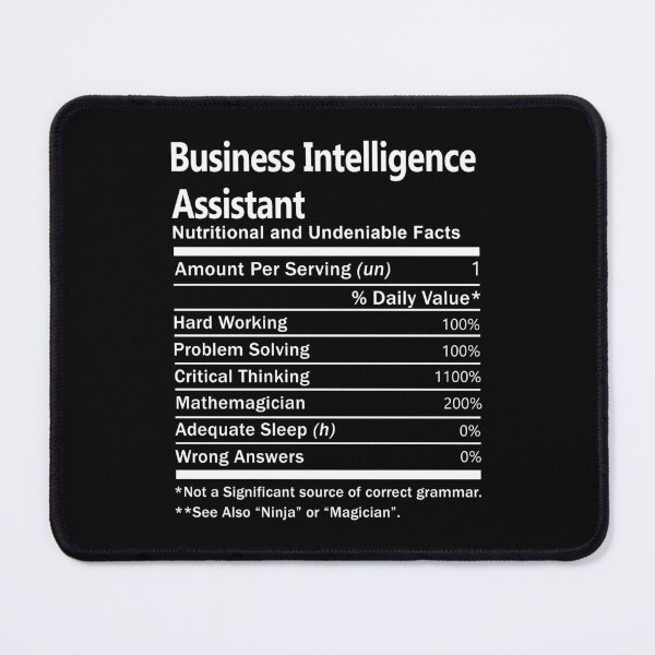 Item preview, Business Intelligence Assistant  T Shirt - Nutrition Factors Job Gift Item Tee designed and sold by rolandchel.