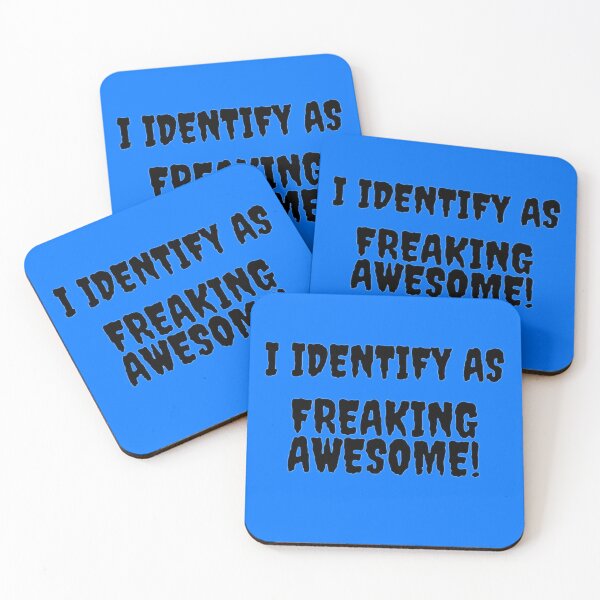 Item preview, I Identify As Freaking Awesome! designed and sold by zachosz.