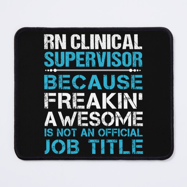 Item preview, Rn Clinical Supervisor T Shirt - Freaking Awesome Job Gift Item Tee designed and sold by masondilla.