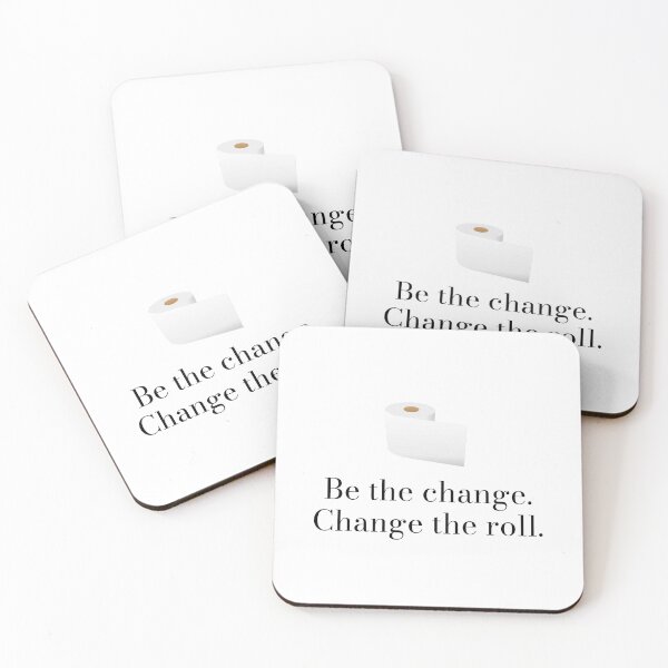 Item preview, Be the Change. Change the Roll designed and sold by rofocreative.