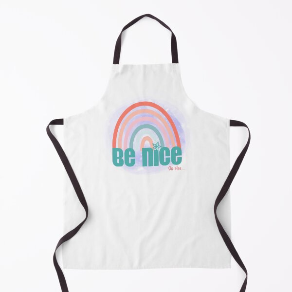 Item preview, Be Nice (Or Else) designed and sold by PurpleJamUK.