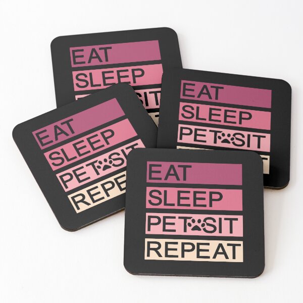 Item preview, Multi-Shade Pink Eat Sleep Pet Sit Repeat Design designed and sold by beccaveedesigns.