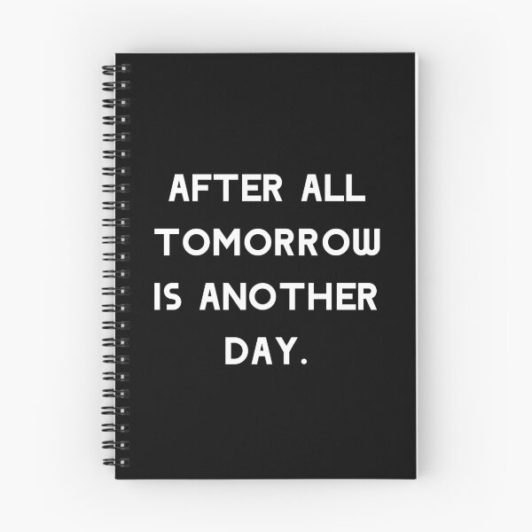 Item preview,  After all tomorrow is another day. designed and sold by Umiska.
