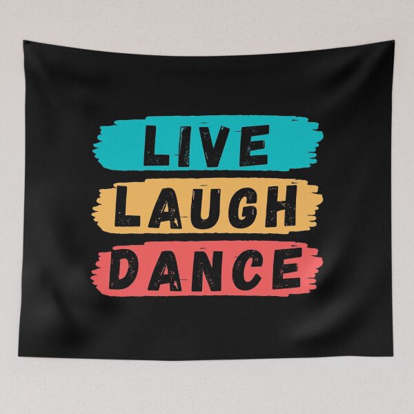 Item preview, Live Laugh Dance - Short Motivational Quote | Colorful Retro Dance Typography designed and sold by Delandor.