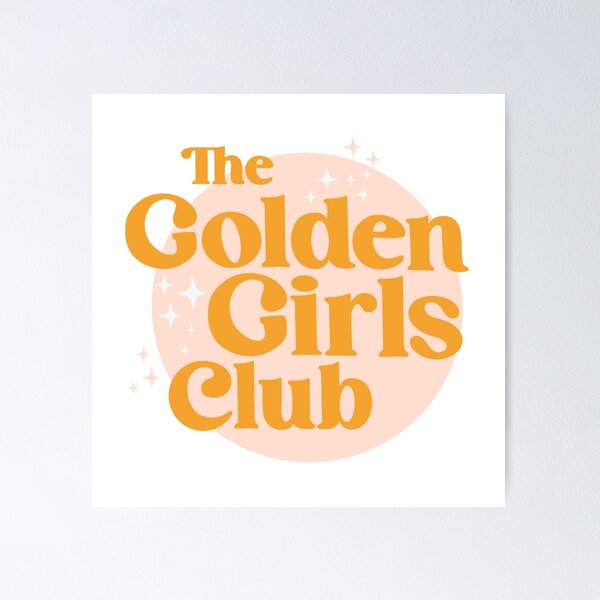 Item preview, the golden girls club design designed and sold by Rodrigo Ledesma.