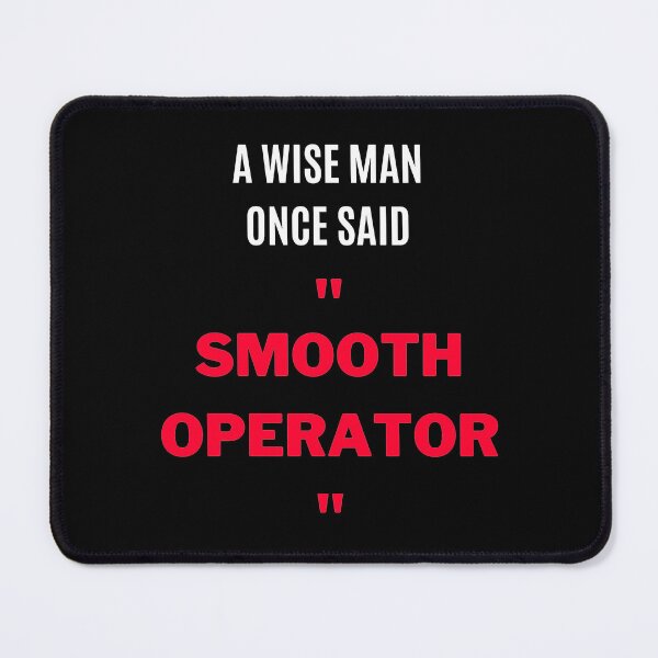 Item preview, "Smooth Operator" designed and sold by F1TwoTee.