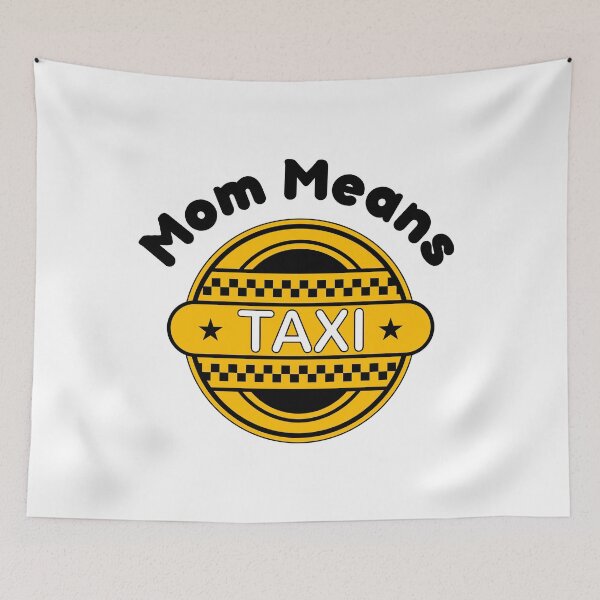 Item preview, Mom Means Taxi  designed and sold by Cora Gregory.