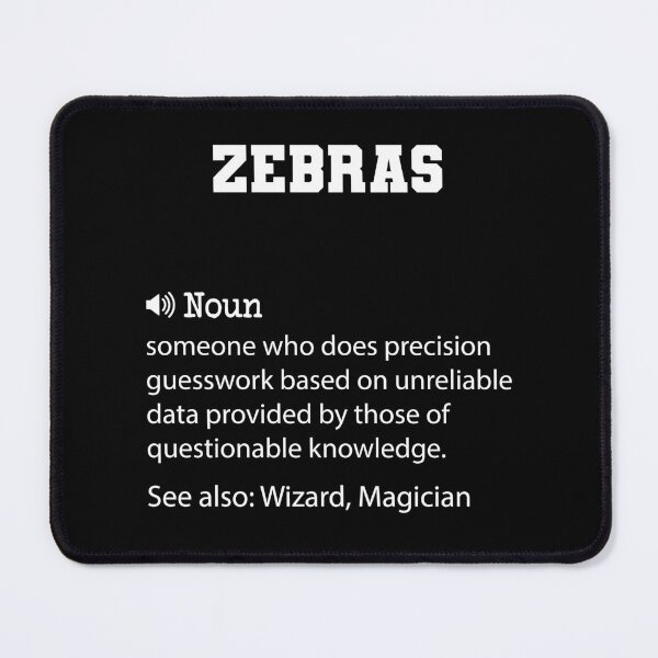 Item preview, Zebras Definition, Funny Zebras Quote, Cool gift for Zebras lover designed and sold by ZAstore.