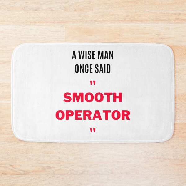 Item preview, "Smooth Operator" (2) designed and sold by F1TwoTee.