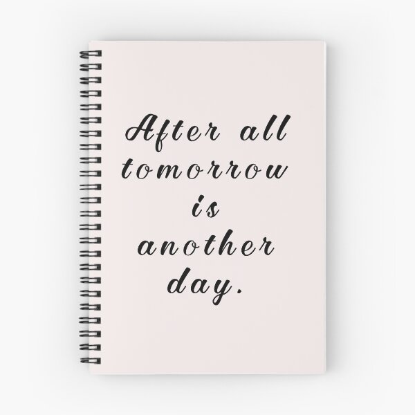 Item preview, After all tomorrow is another day. designed and sold by Umiska.
