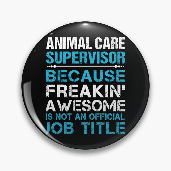 Item preview, Animal Care Supervisor T Shirt - Freaking Awesome Job Gift Item Tee designed and sold by oetate4774.