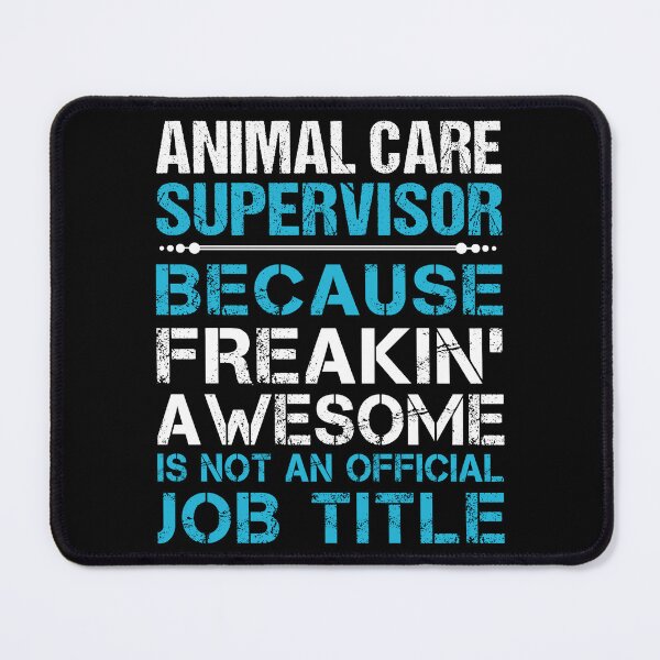 Item preview, Animal Care Supervisor T Shirt - Freaking Awesome Job Gift Item Tee designed and sold by oetate4774.