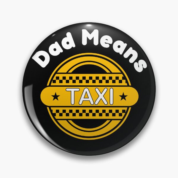 Item preview, Dad Means Taxi Black Version designed and sold by Cora Gregory.