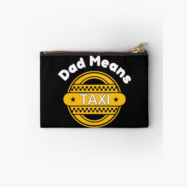 Item preview, Dad Means Taxi Black Version designed and sold by Cora Gregory.
