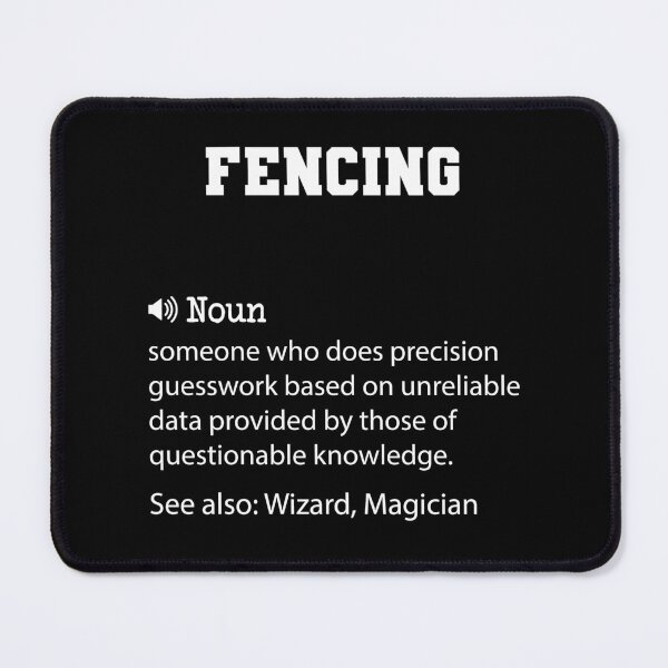 Item preview, Fencing Definition, Funny Fencing Quote, Cool gift for Fencing lover designed and sold by ZAstore.
