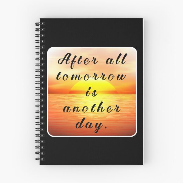 Item preview, After all tomorrow is another day. designed and sold by Umiska.